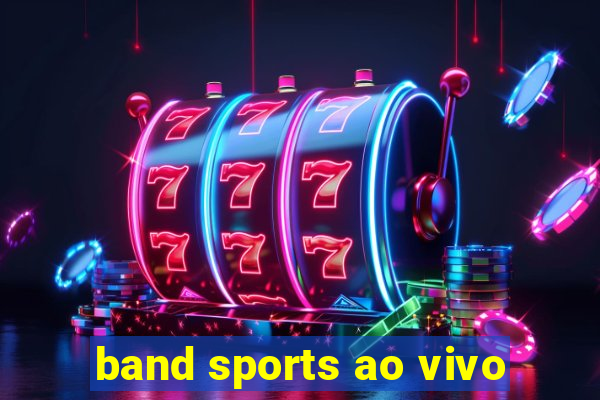 band sports ao vivo